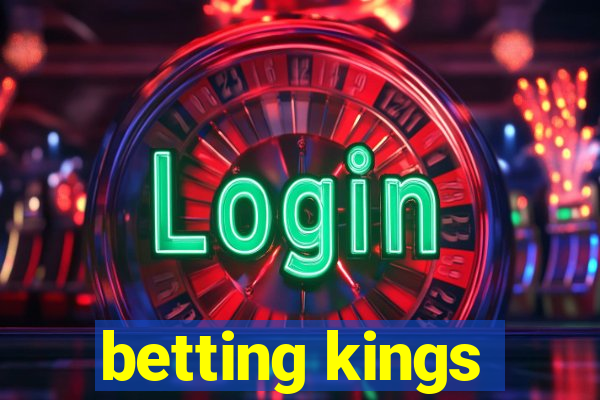 betting kings